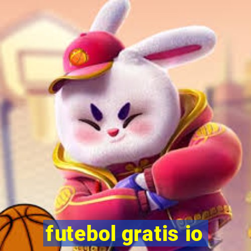 futebol gratis io